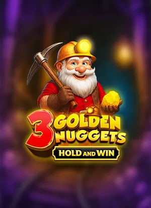 3 Golden Nuggets