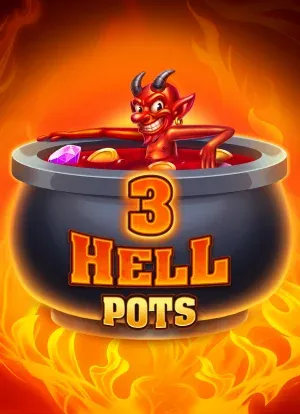 3 Hells Pots